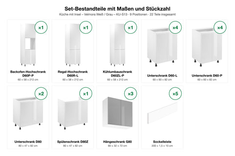 Set-Bestandteile Küche mit Insel Velmora KU-S13: 17 Schränke + 5 Sockelleisten mit Maßen – Farbe Weiß / Grau