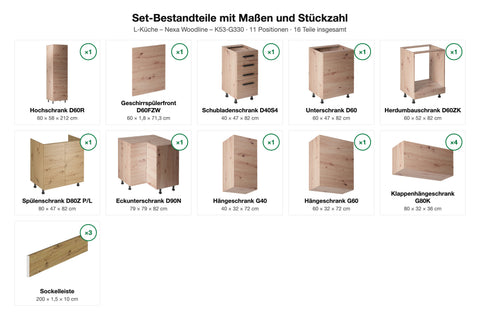Set-Bestandteile mit Maßen und Stückzahl – L-Küche – Nexa Woodline – K53-G330